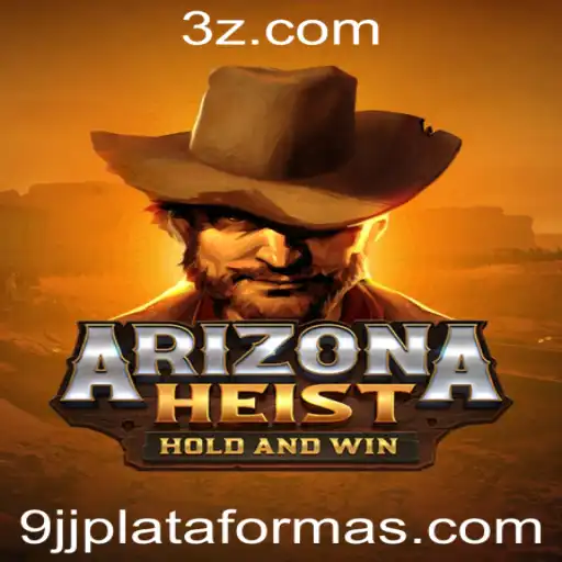 ArizonaHeist: Desvende o Jogo que Conquista a 9jj Plataforma