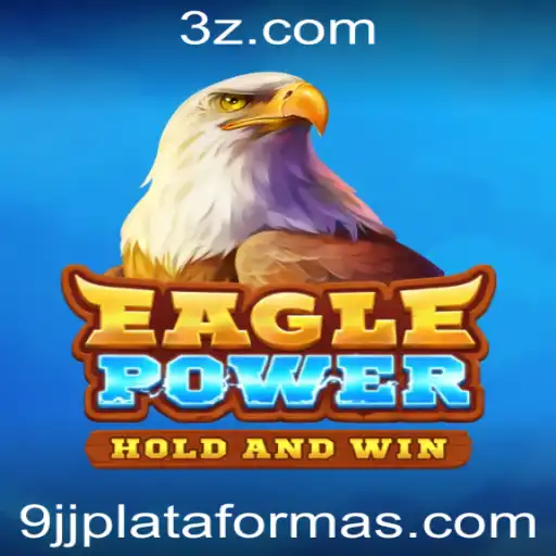 EaglePower: Descubra o Fascinante Mundo de Aventura na Plataforma 9jj