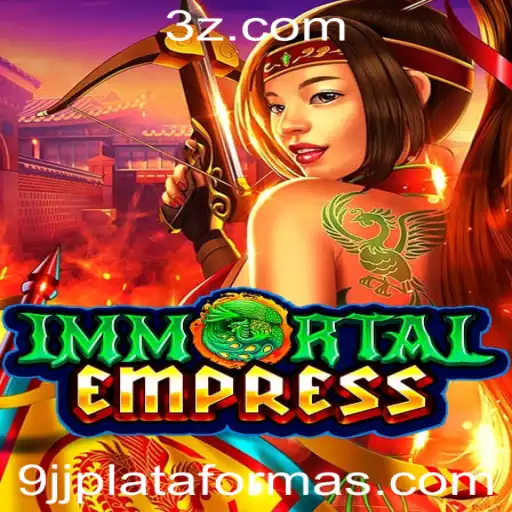 Explorando ImmortalEmpress: Um Mergulho na Estratégia e Conquista na Plataforma 9jj